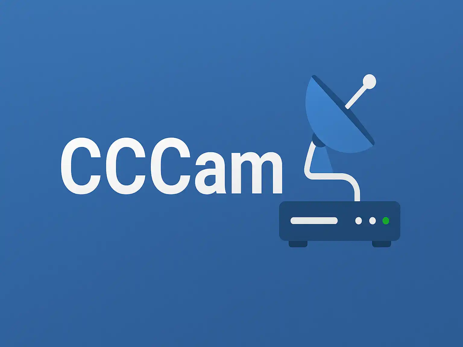 CCCam 2025: Your Ultimate Guide to Free Tests, Servers, and Seamless Satellite TV Sharing